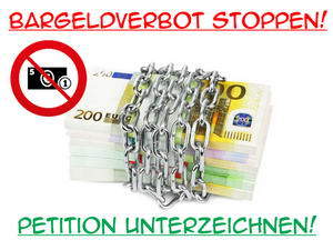 Bargeldverbot stoppen - Petition unterzeichnen
